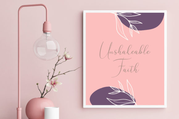 Download Unshakeable Faith Printable Artwork - Printable artwork Collection